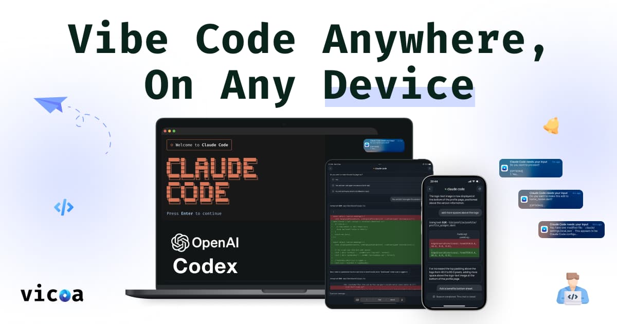 Vicoa - Vibe Code Anywhere banner